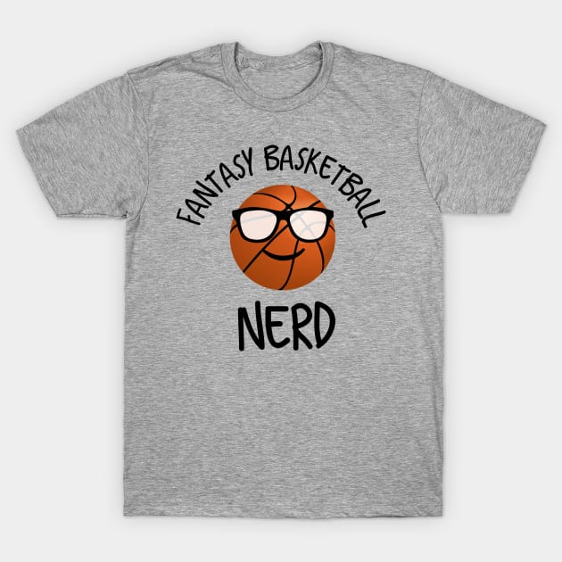 Fantasy Basketball Nerd T-Shirt by MessageOnApparel